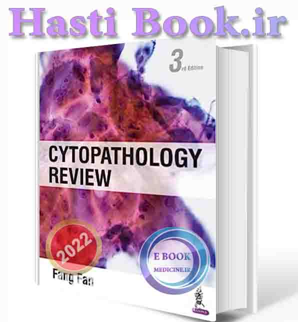 دانلود کتاب Cytopathology Review 3rd Edition 2022 (ORIGINAL PDF)